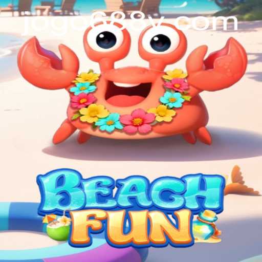 Discover the Exciting World of BeachFun and the Role of 688v PH Login