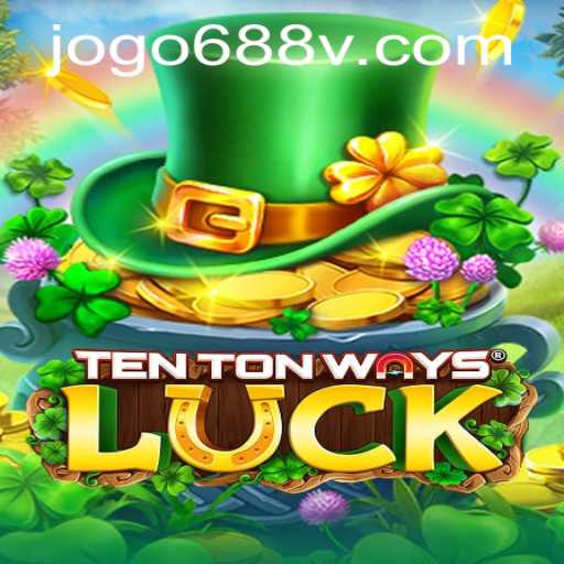 Exploring TenTonWaysLuck: An Engaging Adventure with 688v PH Login